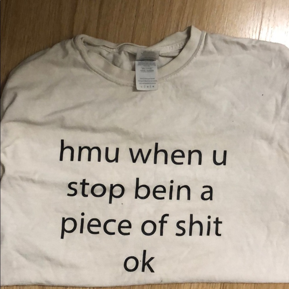 HMU WHEN... Shirt